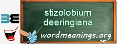 WordMeaning blackboard for stizolobium deeringiana